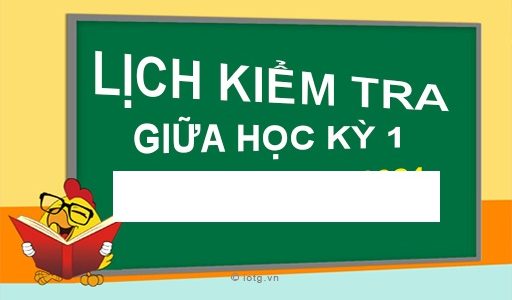 KẾ HOẠCH KIỂM TRA GIỮA HỌC KỲ 1 NĂM HỌC 2025 – 2026